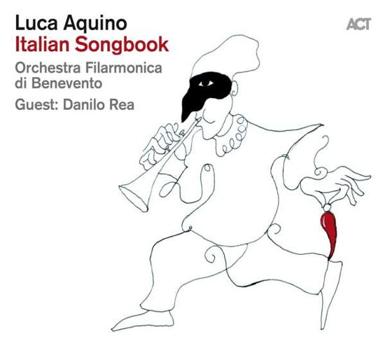 Italian Songbook - Luca Aquino - Musik - ACT MUSIC - 0614427988614 - 14 juni 2019