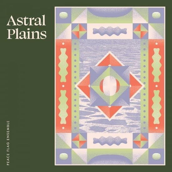 Astral Plains - Peace Flag Ensemble - Music - WE ARE BUSY BODIES - 0634457134614 - July 14, 2023