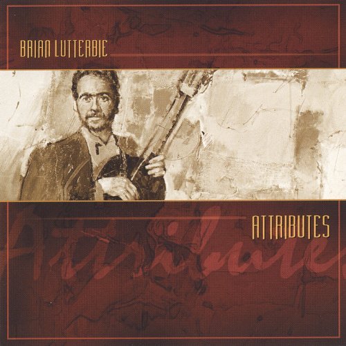Cover for Brian Lutterbie · Attributes (CD) (2005)