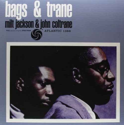 Cover for Milt Jackson · Bags &amp; Trane (LP) [180 gram edition] (2018)