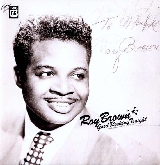 Cover for Roy Brown · Good Rocking Tonight: 1947-1954 (LP) (1999)
