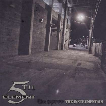 Cover for 5th Element · Illin Spree (Instrumentals) (CD) (2012)