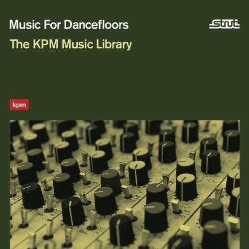 Music For Dancefloors - V/A - Musik - STRUTT - 0730003310614 - 4 april 2013