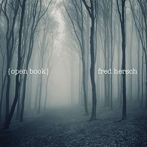 Open Book - Fred Hersch - Música - JAZZ - 0753957218614 - 27 de outubro de 2017