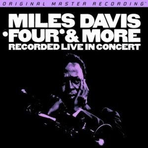 Four & More - Miles Davis - Musiikki - MOBILE FIDELITY SOUND LAB - 0821797137614 - torstai 2. toukokuuta 2013