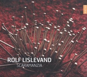 Cover for Rolf Lislevand · Scaramanzia (CD) (2015)
