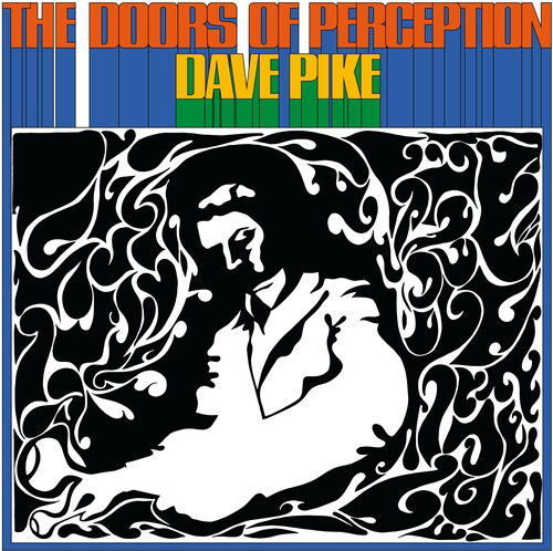 Doors Of Perception - BLUE - Dave Pike - Musik - Nature Sounds - 0822720781614 - 20. April 2024