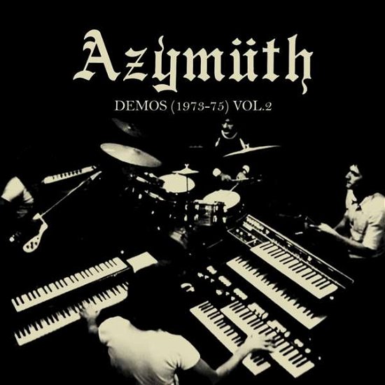 Cover for Azymuth · Demos (1973-75) Vol. 2 (LP) (2023)