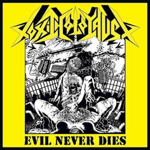 Evil Never Dies - Toxic Holocaust - Musiikki - POP - 0879198113614 - perjantai 8. joulukuuta 2023