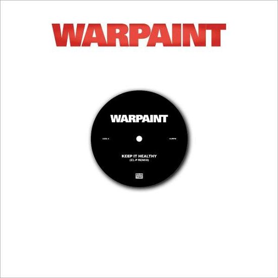 Cover for Warpaint · Keep It Healthy (LP) [EP edition] (2015)