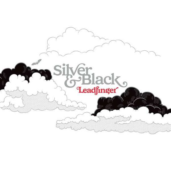 Cover for Leadfinger · Silver and Black (Ltd Gtf Silver &amp; Black 2lp Vinyl) (LP) (2022)