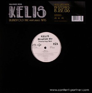 Blindfold Me - Kelis - Musiikki - ZOMBA - 0886970166614 - tiistai 3. lokakuuta 2006