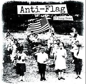 17 Song Demo (Coloured Vinyl) - Anti-flag - Musikk - CLEOPATRA RECORDS - 0889466237614 - 20. august 2021