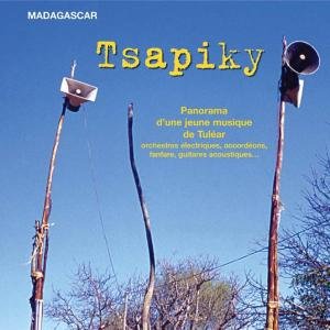 Cover for Madagascar · Tsapiky : Panorama d'une jeune musi (CD) (2012)