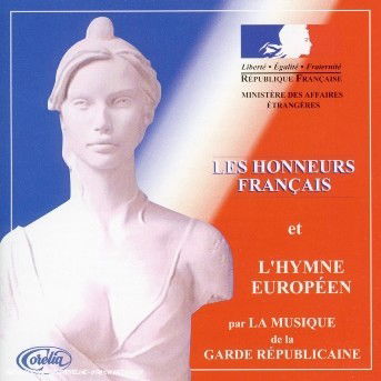 Cover for Garde Republicaine · Les Honneurs Francais (CD) (2012)