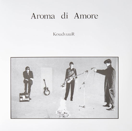 Koudvuur - Aroma Di Amore - Music - ONDERSTROOM - 3481575604614 - November 25, 2022