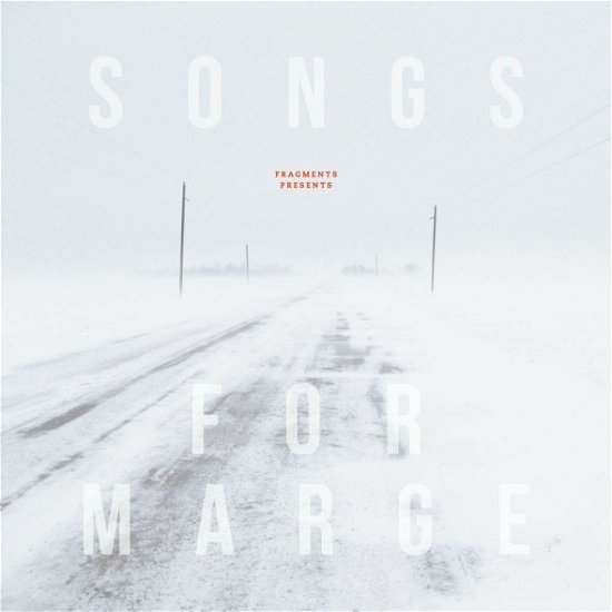 Cover for Fragments · Songs For Marge (LP) (2022)