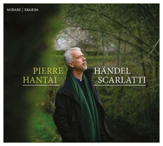 Cover for Pierre Hantai · Handel Scarlatti (CD) (2021)