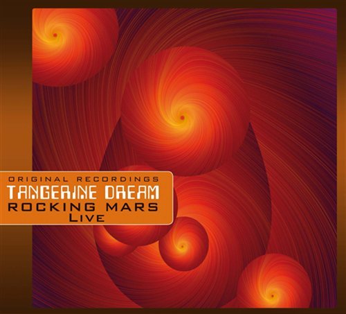 Cover for Tangerine Dream · Rocking Mars Live (CD) [Digipack] (2019)