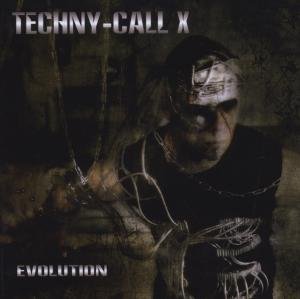 Evolution - Techny Call X - Music - DANSE MACABRE - 4042564057614 - February 12, 2009