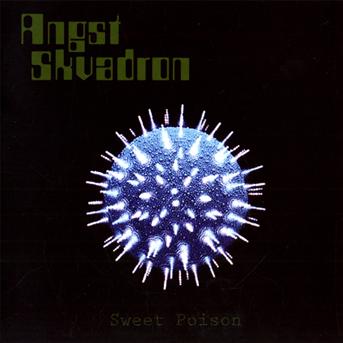 Cover for Angst Skvadron · Sweet Poison (CD) (2010)