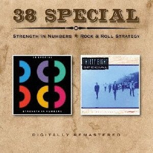 Cover for 38 Special · Strength In Numbers / Rock &amp; Roll Strategy (CD) [Japan Import edition] (2021)