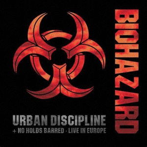 Urban Discipline/No Holds Barred - Live In Europe - Biohazard - Muzyka - ULTRAVYBE - 4526180650614 - 12 maja 2023