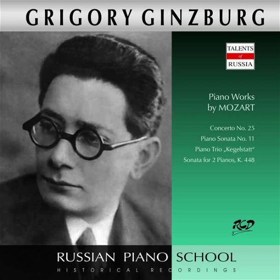 Cover for Ginzburg Grigory Sorokin Vladimir Borissovsky Vadim Goldenweiser Alexander · Mozart: Concerto No. 25 Piano Sonata No. 11 (CD)