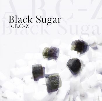 A.b.c-z · Black Sugar (CD) [Japan Import edition] (2019)