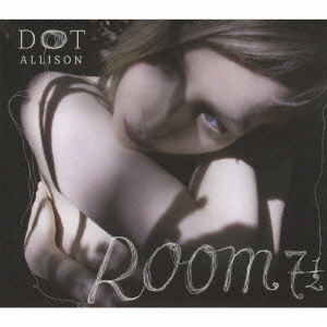 Room 7 and a Half - Dot Allison - Music - P-VINE RECORDS CO. - 4995879082614 - October 21, 2009