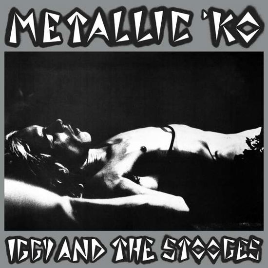 Cover for Iggy &amp; The Stooges · Metallic K.O. (LP) (2020)