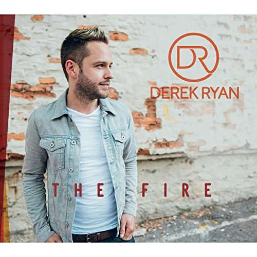 Cover for Derek Ryan · The Fire (CD) (2017)