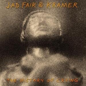Cover for Fair,jad &amp; Kramer · History of Crying (LP) (2017)