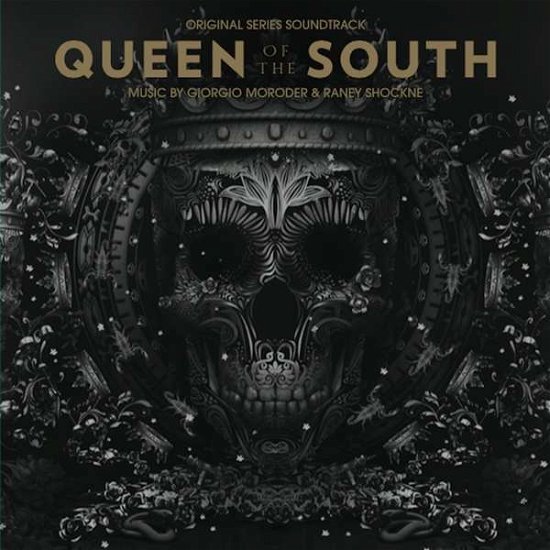 Cover for Moroder, Giorgio &amp; Raney Shockne · Queen Of The South (LP) (2019)