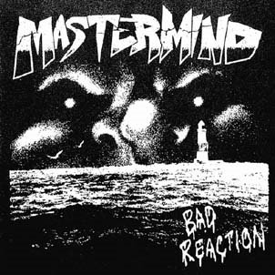Cover for Mastermind · Bad Reaction (LP) (2022)