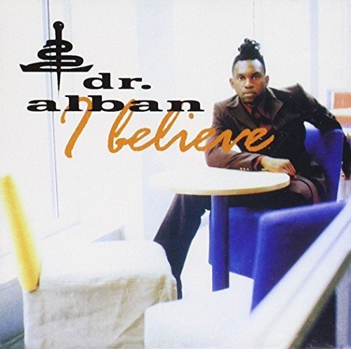 Cover for Dr. Alban · I Believe (CD)