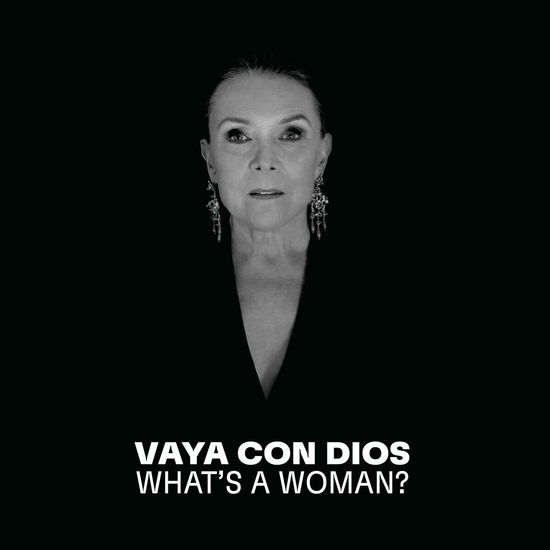 Whats A Woman - Vaya Con Dios - Musik - PLAY IT AGAIN SAM - 5400863081614 - 28. Oktober 2022