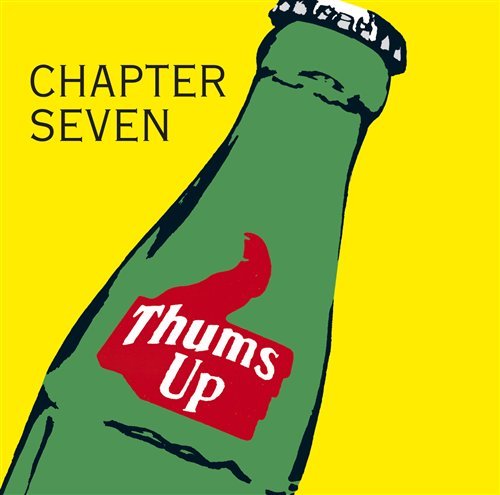 Cover for Chapter Seven · Thums Up (CD) (2008)