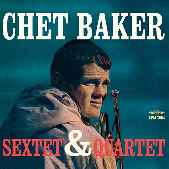 Cover for Chet Baker · Sextet &amp; Quartet (LP) [Coloured edition] (2020)