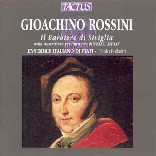 Rossini / Sedlak / Ens Italiano Fiati / Pollastri · Barber of Seville for Winds (Tr Sedlak) (CD) (2000)