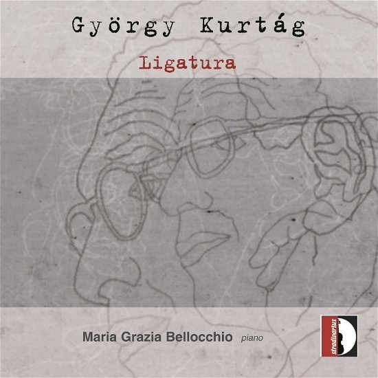 Cover for Maria Grazia Bellocchio · Gyorgy Kurtag: Ligatura (CD) (2021)