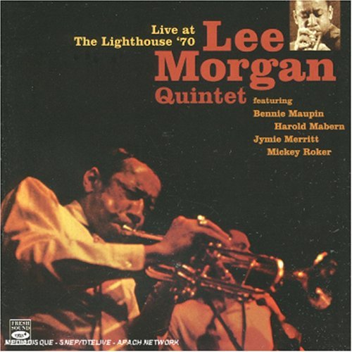 Cover for Lee Morgan · Live at The Lighthouse '70 (CD) (2004)