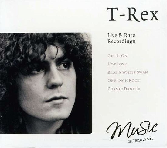 Cover for T. Rex · Live &amp; Rare Recordings (CD) (2009)