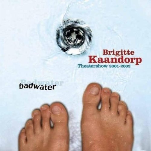 Cover for Brigitte Kaandorp · Badwater (CD) (2003)