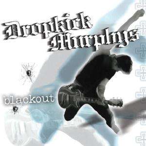 Cover for Dropkick Murphys · Blackout (LP) [Reissue edition] (2017)