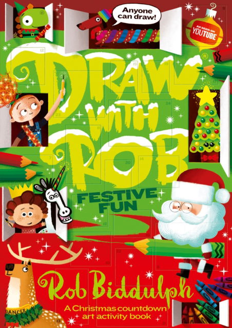 Draw With Rob: Festive Fun - Rob Biddulph - Books - HarperCollins Publishers - 9780008627614 - October 24, 2024