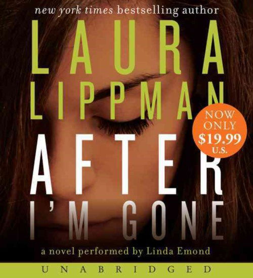 Cover for Laura Lippman · After I'm Gone Low Price CD (Audiobook (CD)) [Unabridged edition] (2014)