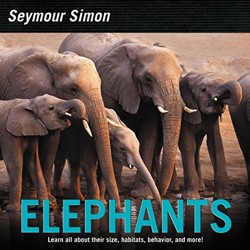 Cover for Seymour Simon · Elephants (Hardcover Book) (2018)