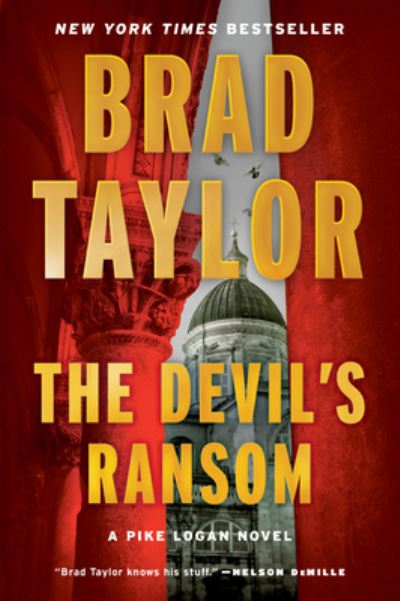 Cover for Brad Taylor · The Devil's Ransom: A Pike Logan Novel - Pike Logan (Pocketbok) (2023)