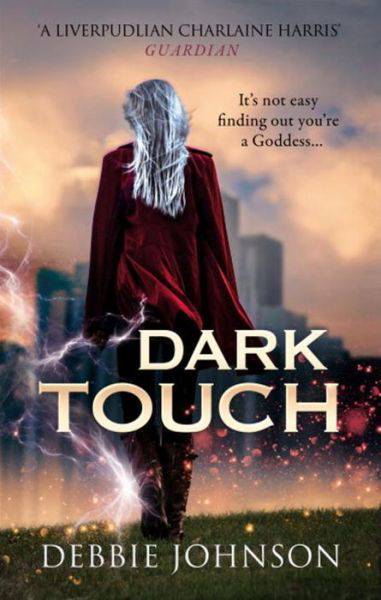 Cover for Debbie Johnson · Dark Touch (Paperback Book) (2015)